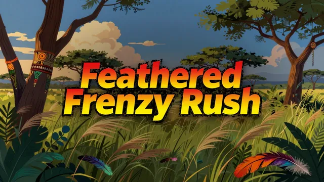 Feathered Frenzy Rush